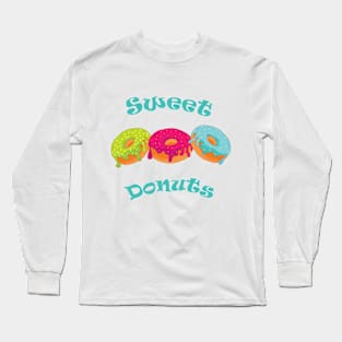 Sweet Donuts Long Sleeve T-Shirt